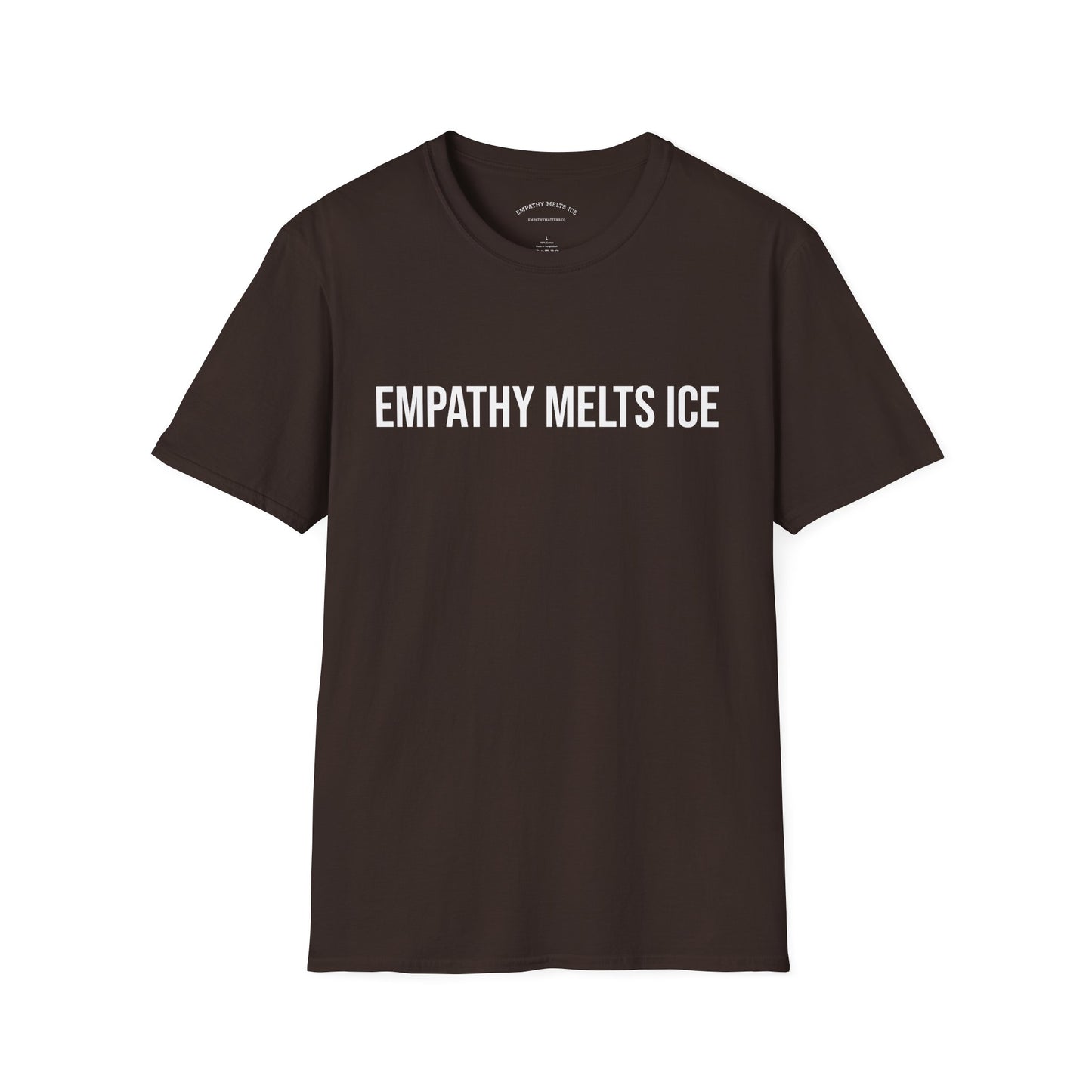 BOLD font - "Empathy melts ICE" - Unisex Tee