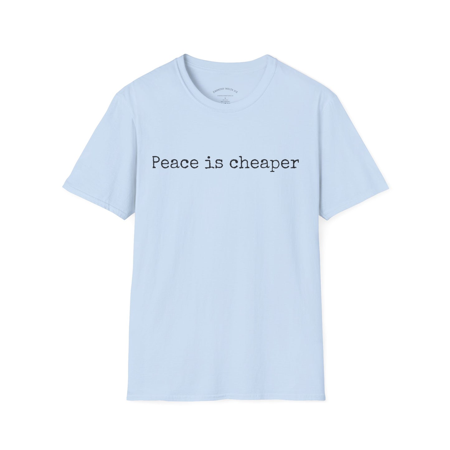 Typewriter Print - "Peace is cheaper"