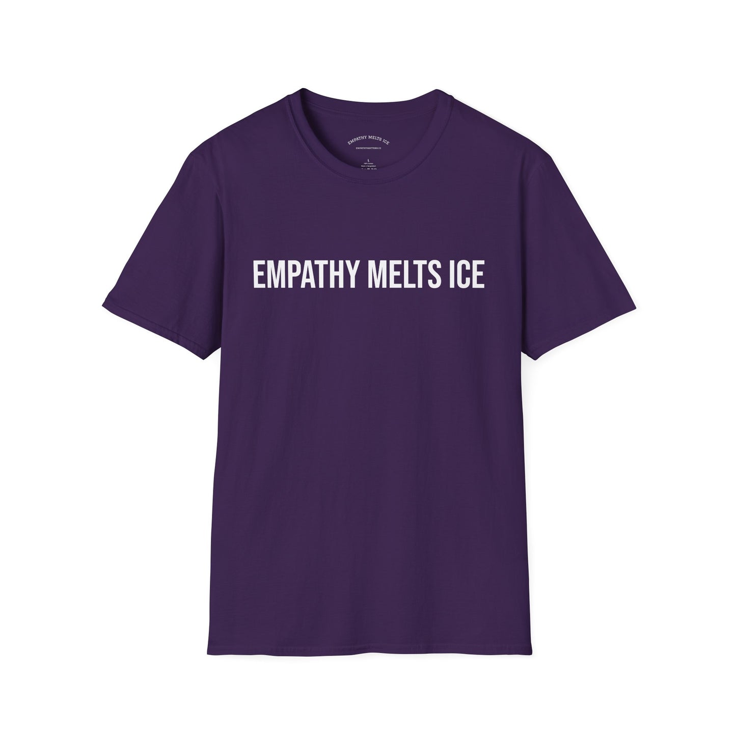 BOLD font - "Empathy melts ICE" - Unisex Tee (additional colors)