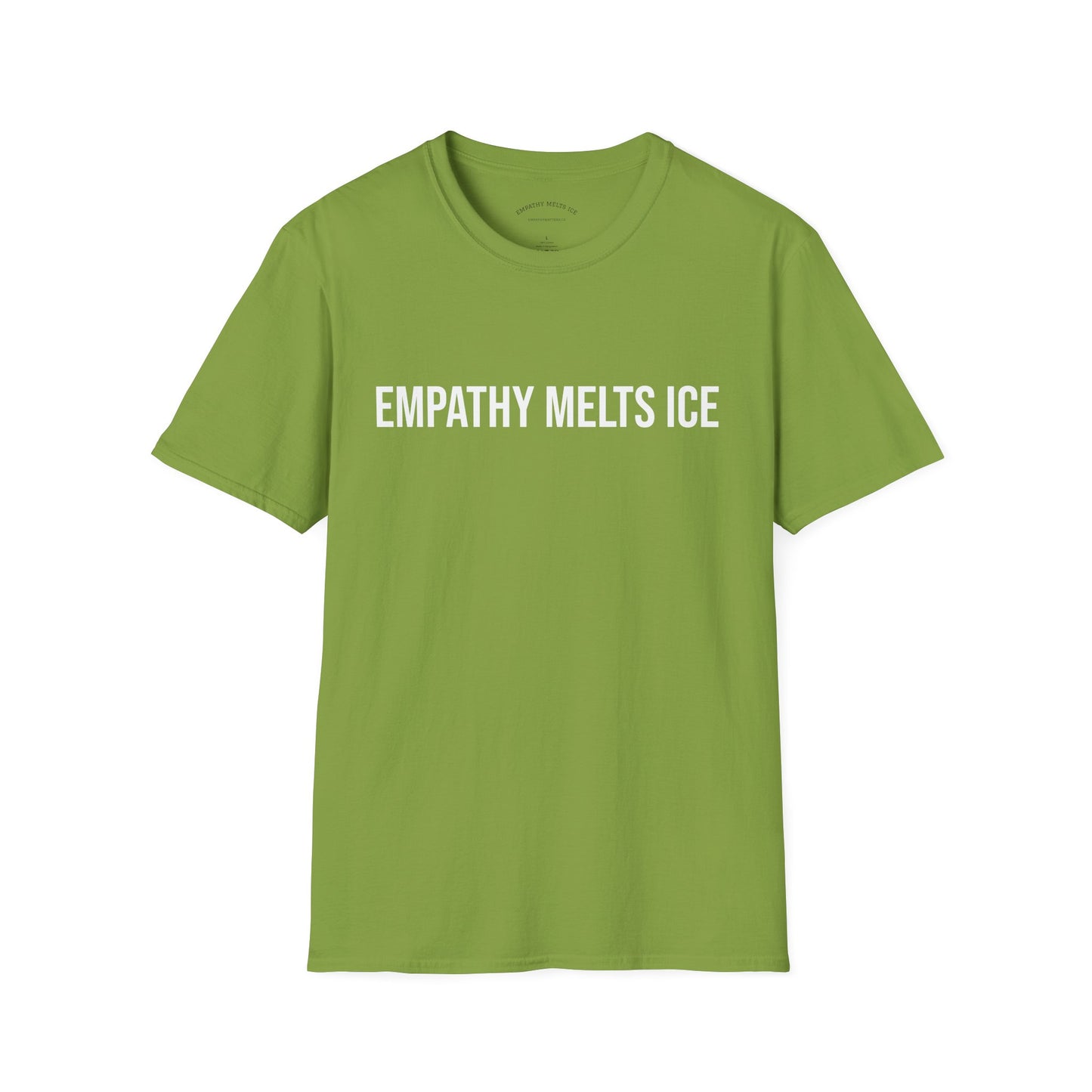 BOLD font - "Empathy melts ICE" - Unisex Tee