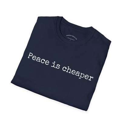 Typewriter Print - "Peace is cheaper"