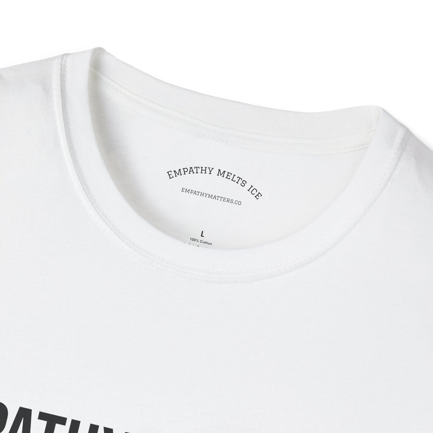 BOLD font - "Empathy melts ICE" - Unisex Tee