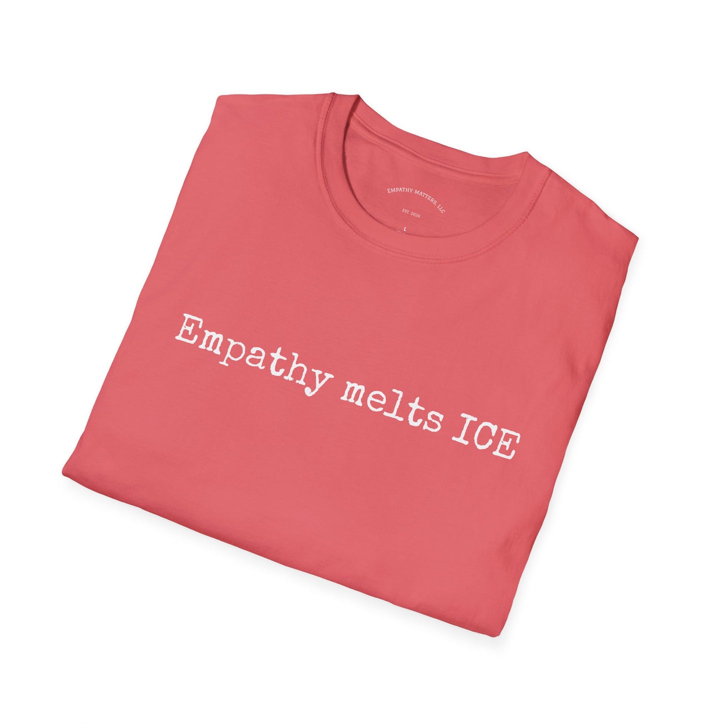 Typewriter Print - "Empathy melts ICE"