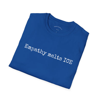 Typewriter Print - "Empathy melts ICE"