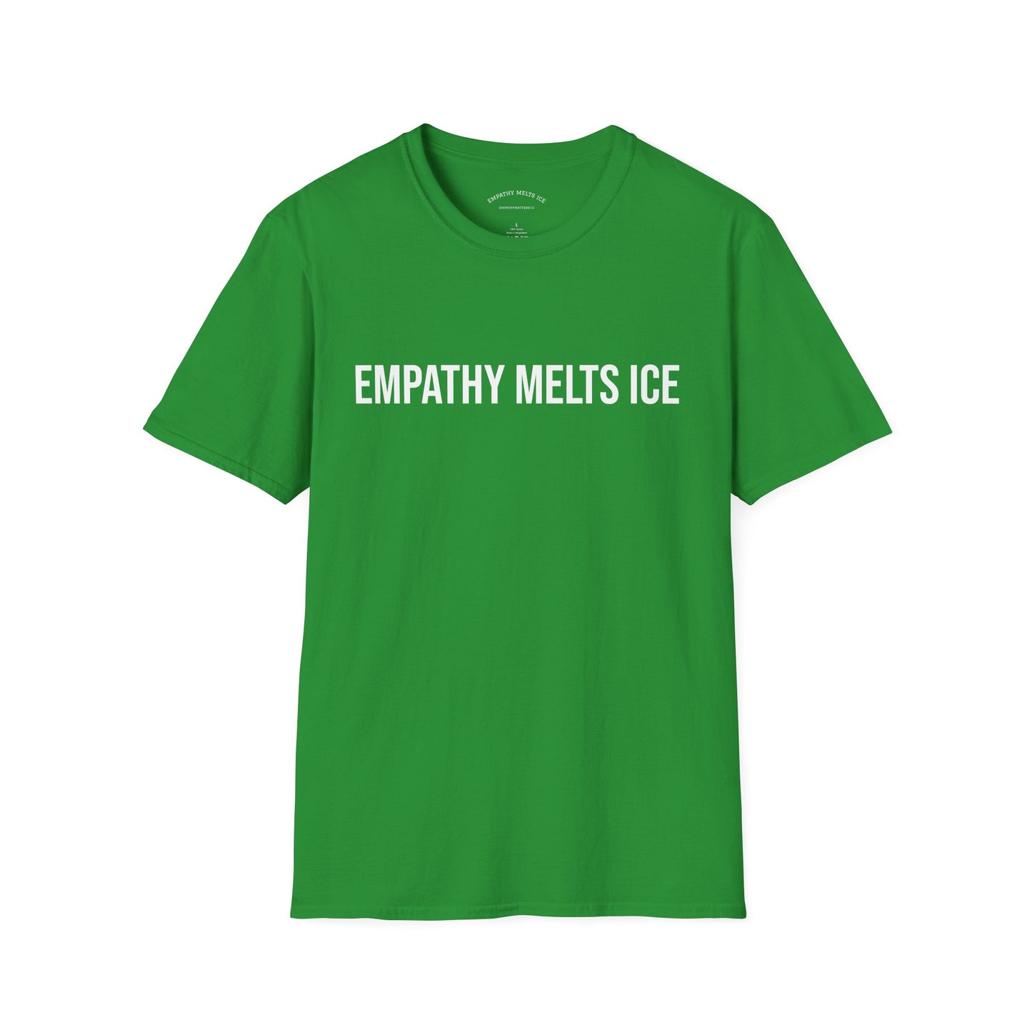 BOLD font - "Empathy melts ICE" - Unisex Tee
