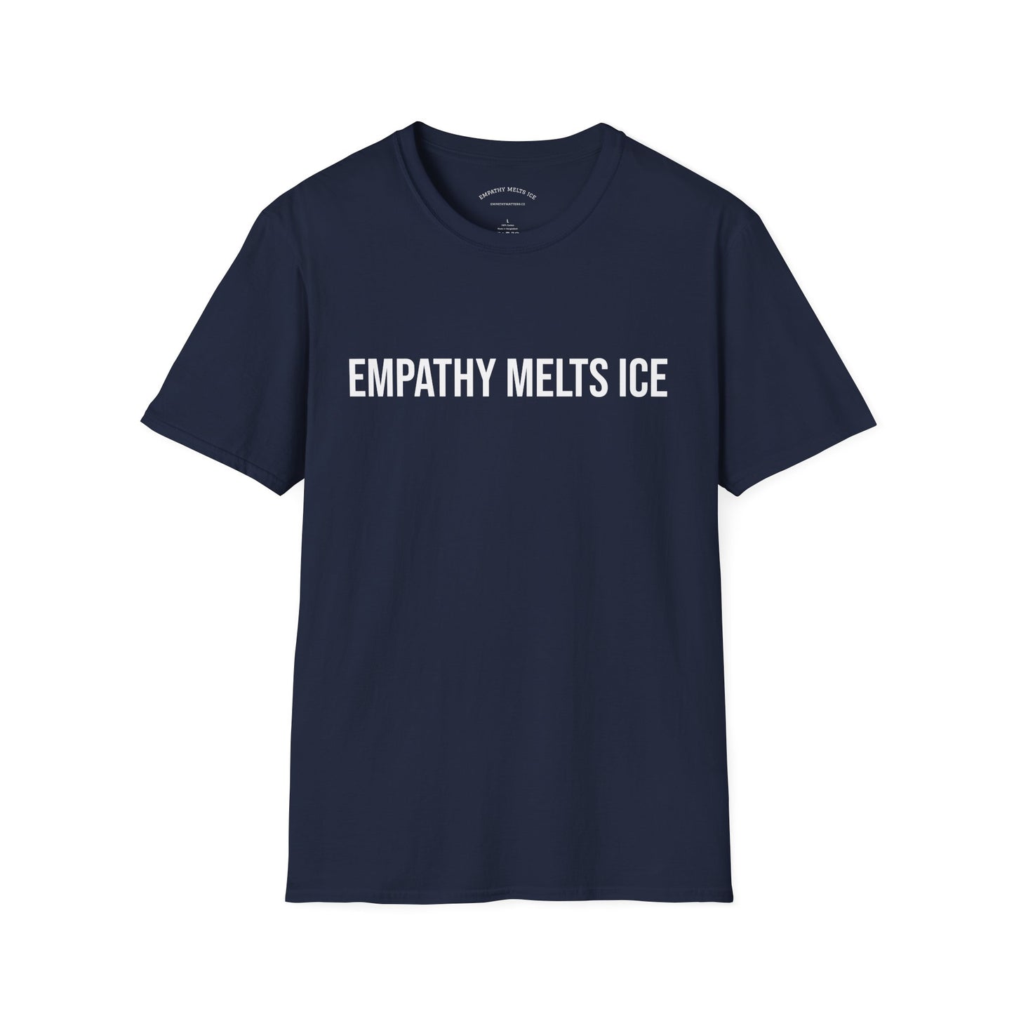 BOLD font - "Empathy melts ICE" - Unisex Tee