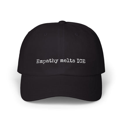 Baseball Cap - "Empathy melts ICE" - dark colors
