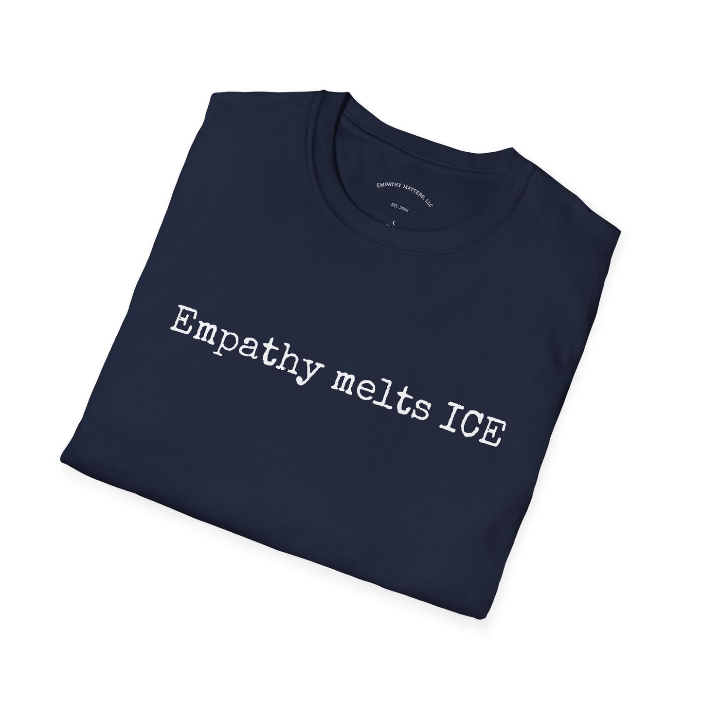 Typewriter Print - "Empathy melts ICE"